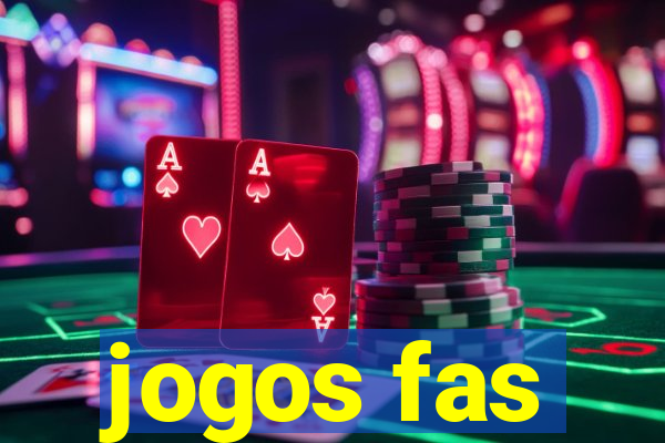 jogos fas